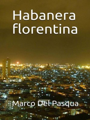 cover image of Habanera Florentina